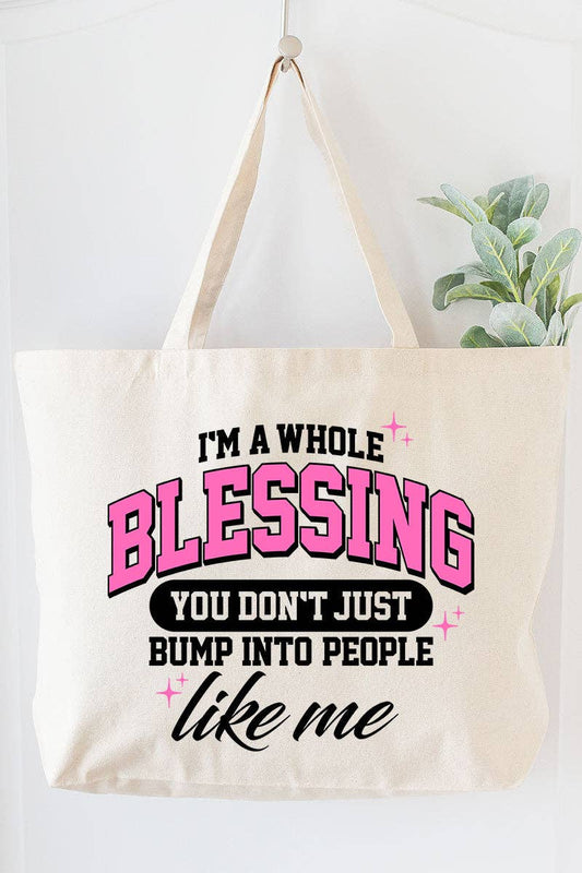 I'm A Whole Blessing Canvas Jumbo Tote