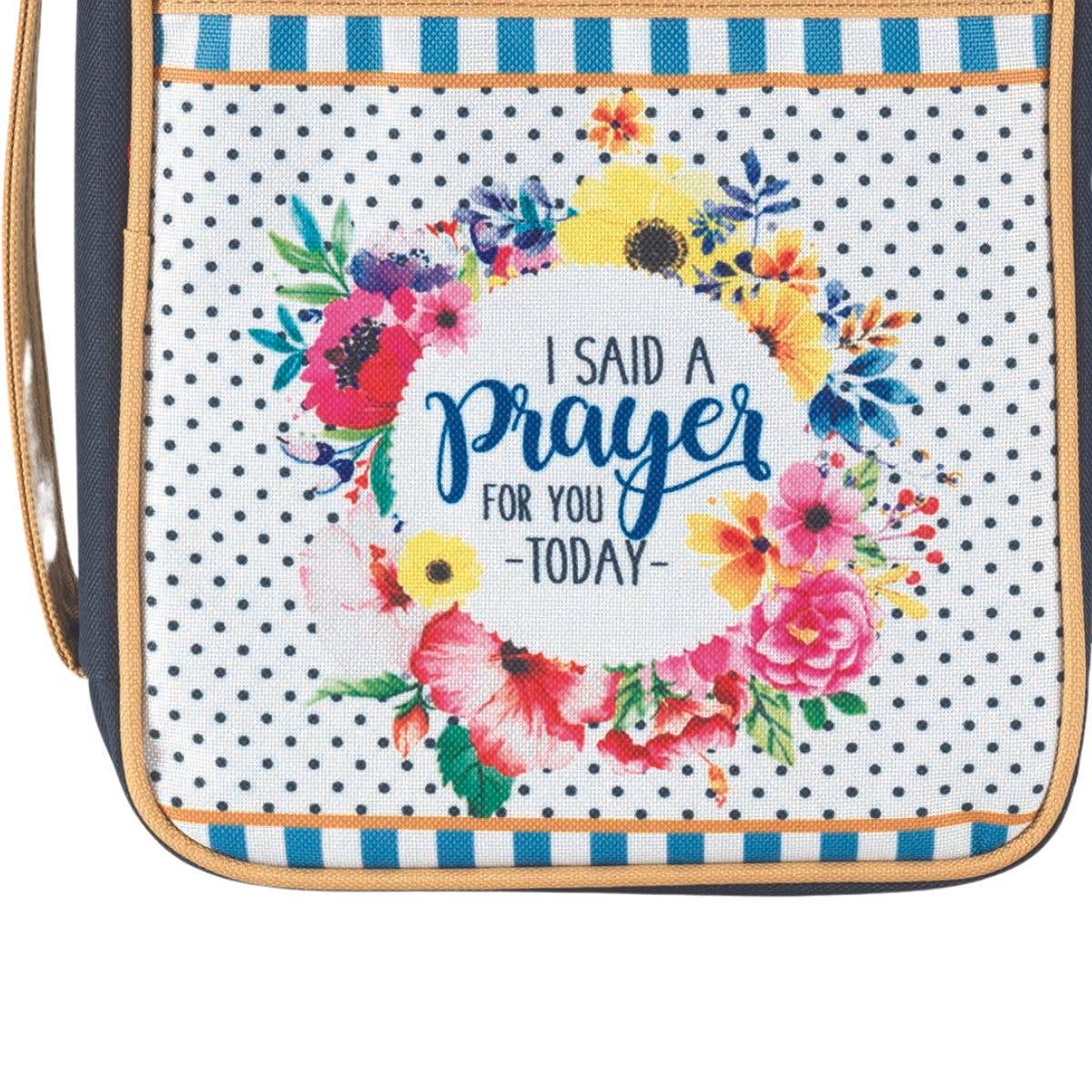Bible Cov I Said a Prayer Cnv Lg Print